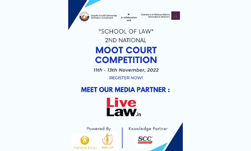 School Of Law, Graphic Era Hill University, Dehradun In Association With Chambers Of Abhinav Mishra: 2nd National Moot Court Competition [11-13 Nov]