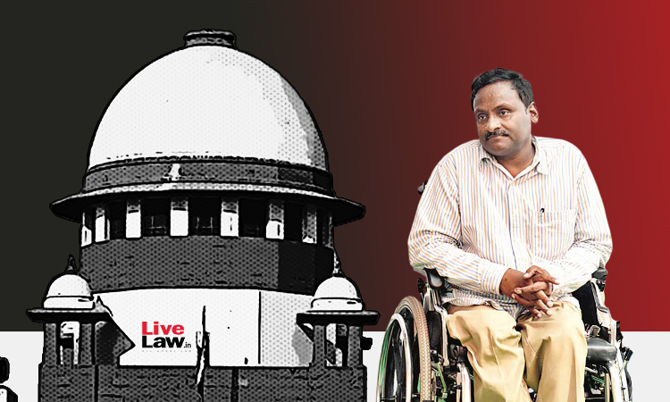 [Prof GN Saibaba Case] Matter Be Remanded To High Court To Decide All Issues Afresh’: Saibaba’s Counsel To Supreme Court