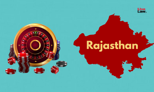Draft Law To Curb Menace Of Online Gambling Prepared, Matter Under Consideration: Rajasthan Govt Informs High Court