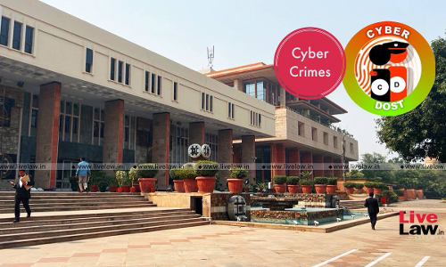 [Cyber Portal Jurisdiction] Delhi Police Registers FIR On Lawyers Complaint Against Facebook Impersonation, Year After Transferring Case To Gurgaon