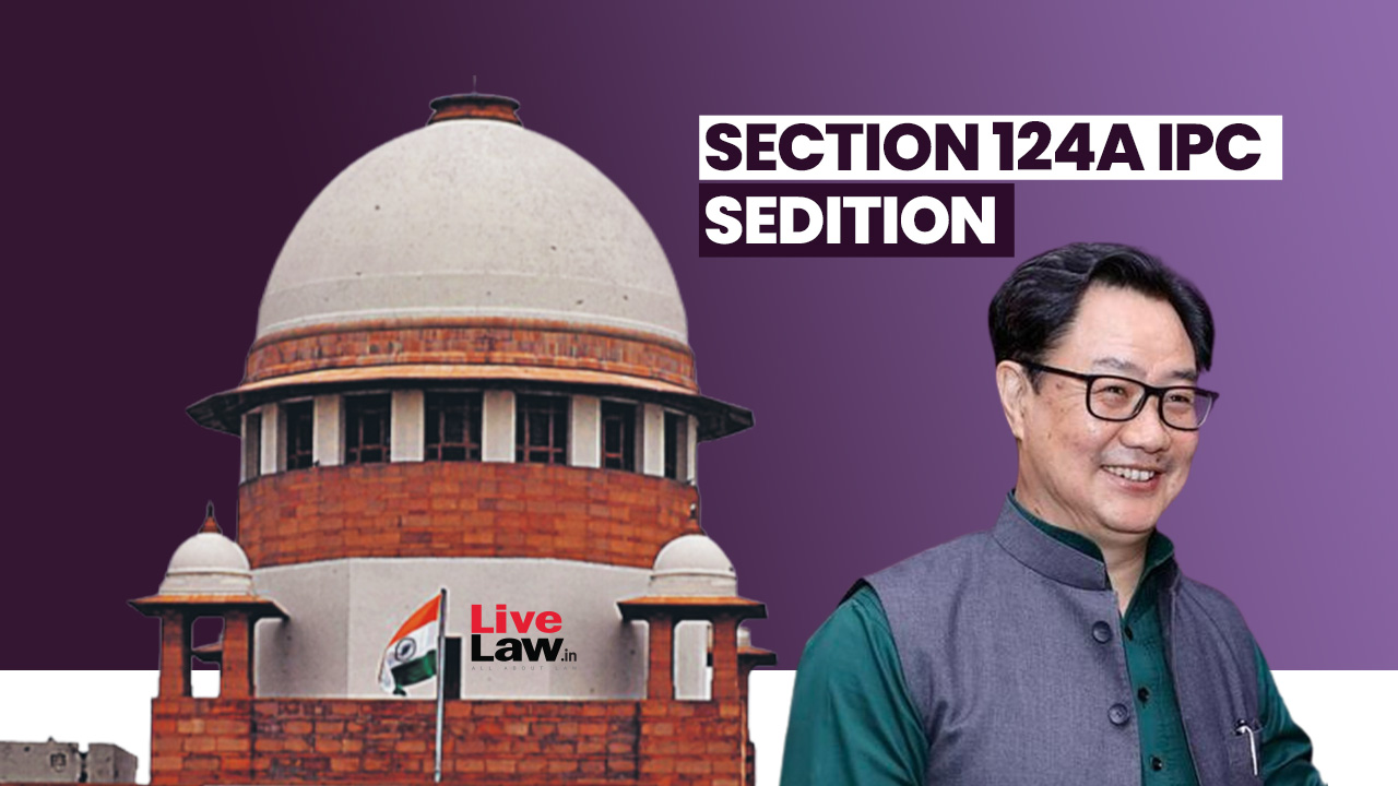I Was Very Upset About It: Law Minister Kiren Rijiju Criticises Supreme Courts Order Keeping In Abeyance The Sedition Law