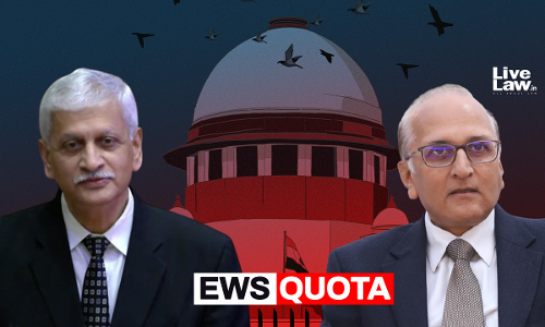 Bulk Of Poor Belongs To SC/ST/OBC Categories, Excluding Them From EWS Quota Arbitrary & Discriminatory : Supreme Courts Minority View
