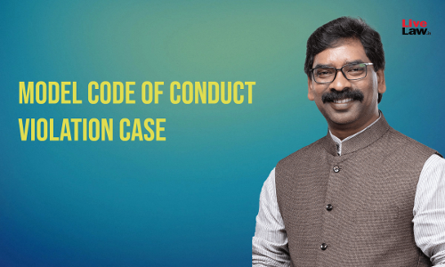 Model Code Of Conduct Violation Case | Jharkhand High Court Quashes Case Against CM Hemant Soren Model Code Of Conduct Violation Case | Jharkhand High Court Quashes Case Against CM Hemant Soren