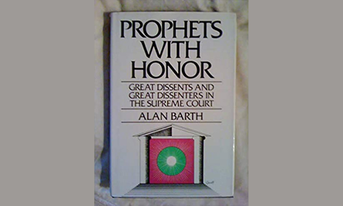 Book Review: Prophets With Honor by Alan Barth Book Review: Prophets With Honor by Alan Barth