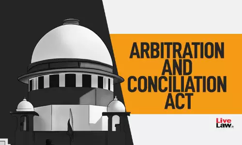 Heavens Will Fall : Supreme Court Asks Centre How Business Friendly Environment Is Created When Arbitration Proceedings Are Delayed