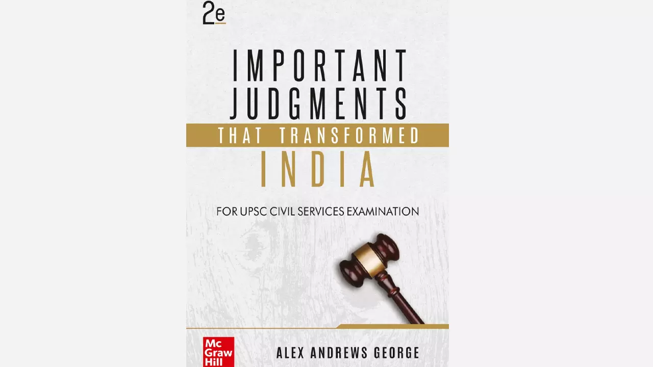 Judgements , Acts And Case Laws Now Made Easy With The Second Edition Of Titles By Alex Andrews George Judgements , Acts And Case Laws Now Made Easy With The Second Edition Of Titles By Alex Andrews George