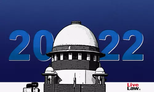 Year End Review : Supreme Courts Highs & Lows In 2022 Year End Review : Supreme Courts Highs & Lows In 2022