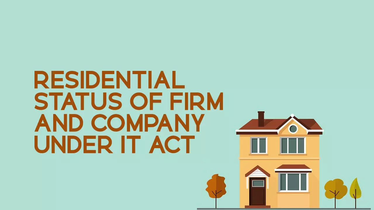 Residential Status Of Firm And Company Residential Status Of Firm And Company