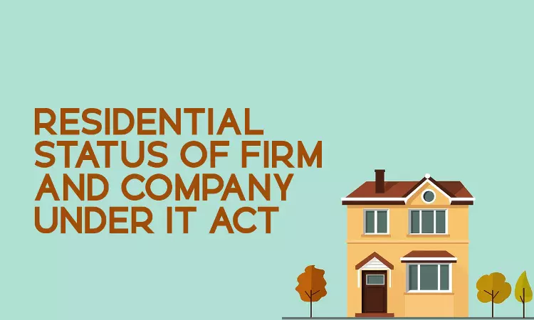 Residential Status Of Firm And Company Residential Status Of Firm And Company