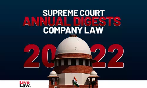 Supreme Court Annual Digest 2022- Company Law Supreme Court Annual Digest 2022- Company Law