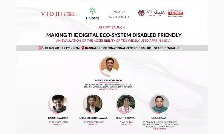 VIDHI: Report Launch On Making The Digital Eco-System Disabled Friendly: An Evaluation Of The Accessibility Of Ten Widely Used Apps In India [13th January]