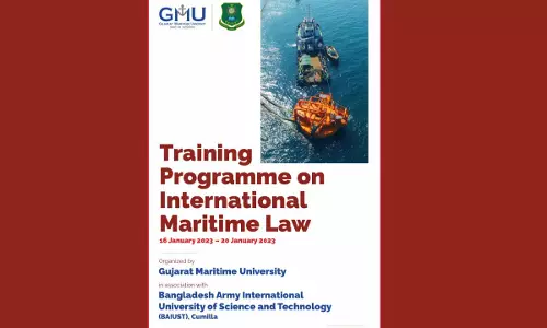 Gujarat Maritime University: Training Programme On International Maritime Law [16 January 2023 – 20 January 2023]