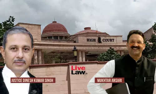 If He Isnt A Gangster, No One In The Country Is: Allahabad HC Denies Bail To Ex-MLA Mukhtar Ansari In A Gangster Act Case