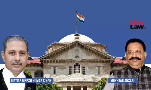 Mukhtar Ansari Gang Most Dreaded Gang Of India, Says Allahabad HC Denying Bail To Alleged Gang Member In Murder Case