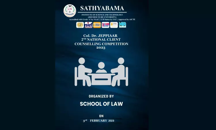 Sathyabama: Col. Dr. Jeppiaar 2nd National Client Counselling Competition 2023 [3rd February]
