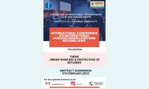 Nirma University: XI Edition Of International Students Conference On International Humanitarian Law And Refugee Law