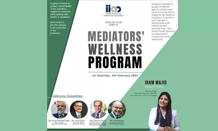 IIAM: A Global Program To Support Mediators Wellness IIAM: A Global Program To Support Mediators Wellness