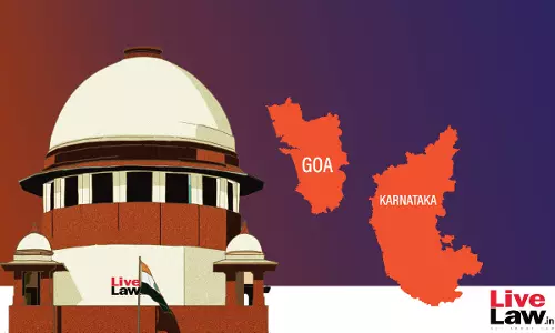 Mhadei River Dispute : Supreme Court Agrees To List Before February 13