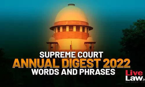 Supreme Court Annual Digest 2022- Words And Phrases