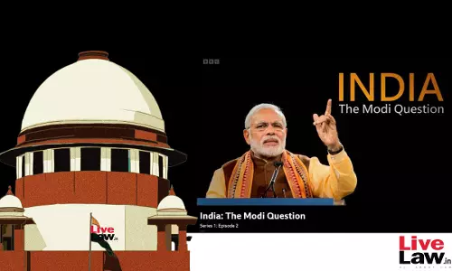 BREAKING| Supreme Court To Hear Next Week Petitions Challenging Centres Ban On BBC Documentary About Narendra Modi