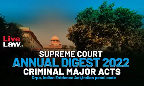 Supreme Court Annual Digest 2022 - Criminal Major Acts
