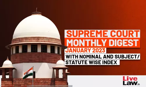 Supreme Court Monthly Digest- January 2023 Supreme Court Monthly Digest- January 2023