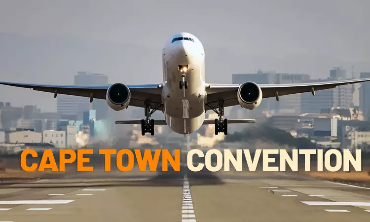 Cape Town Convention – A Masterpiece For Aviation Transactions