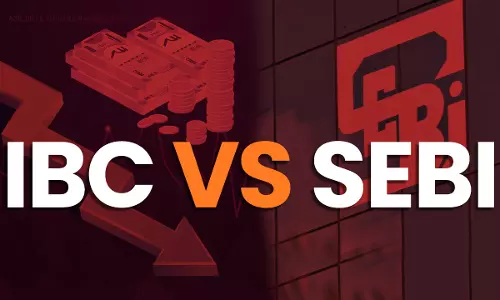 The IBC VS. SEBI: Critical Analysis Of Moratorium Under IBC The IBC VS. SEBI: Critical Analysis Of Moratorium Under IBC