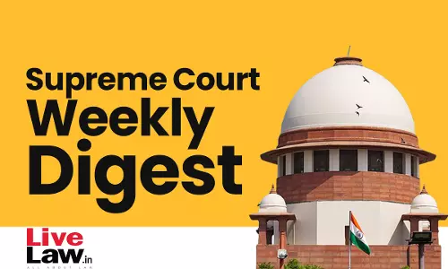 Supreme Court Weekly Digest (15 May 2023- 21 May 2023)