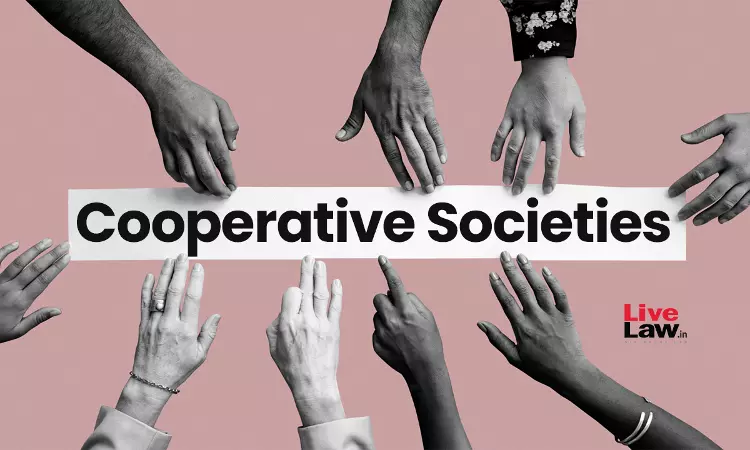 Creditors Can Recover Deposits From Co-operative Societies By Invoking Consumer Protection Act: Kerala High Court Creditors Can Recover Deposits From Co-operative Societies By Invoking Consumer Protection Act: Kerala High Court
