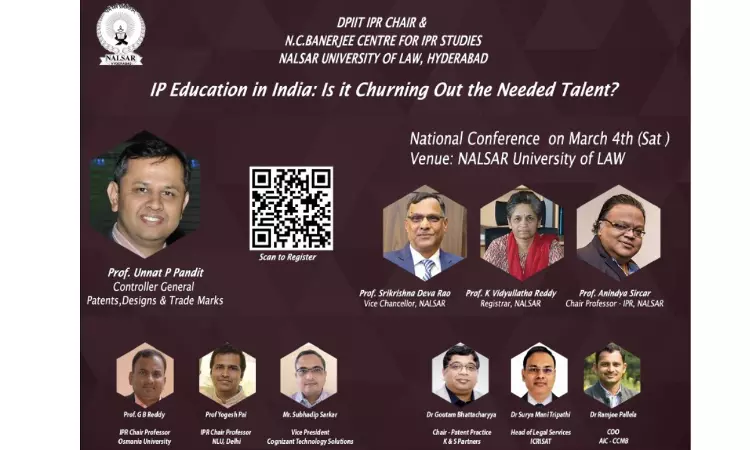 NALSAR: National Conference On IP Education In India: Is It Churning Out The Needed Talent?  [March 04, 2023]