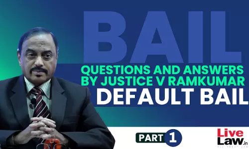 [BAIL] Questions & Answers By Justice V. Ramkumar-Default Bail-PART-I