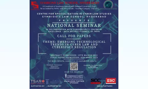 Call For Papers: National Seminar On Emerging Technological Trends In Cyber Law And Cyberspace Regulations [Submit Abstract by March 15, 2023]