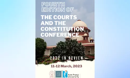 NALSAR: 4th Edition Of The Courts And The Constitution Conference [11-12 March, 2023]