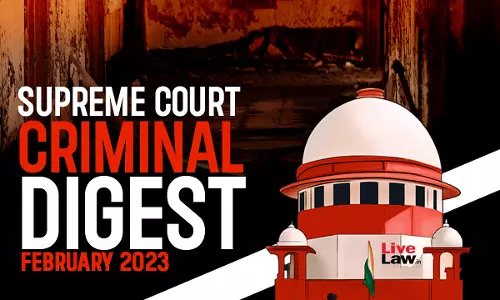 Supreme Court Criminal Digest February 2023