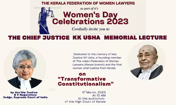 Justice B.V. Nagarathna To Deliver 2023s Chief Justice KK Usha Memorial Lecture At Kerala High Court On March 11 Justice B.V. Nagarathna To Deliver 2023s Chief Justice KK Usha Memorial Lecture At Kerala High Court On March 11
