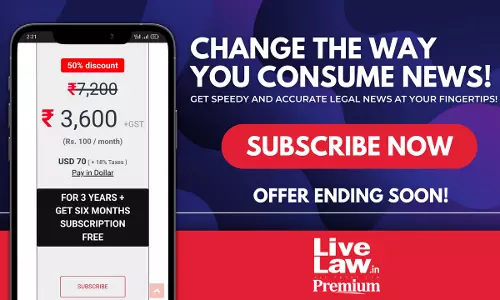 LiveLaw Special Holi Offer: Buy Three Year Subscription And You Will Get 50% Discount + 6 Months Subscription Free LiveLaw Special Holi Offer: Buy Three Year Subscription And You Will Get 50% Discount + 6 Months Subscription Free