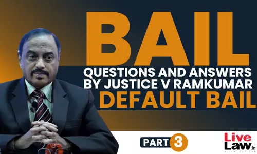 [BAIL] Questions & Answers By Justice V. Ramkumar-Default Bail-PART-III