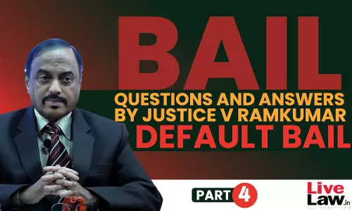 [BAIL] Questions & Answers By Justice V. Ramkumar-Default Bail-PART-IV