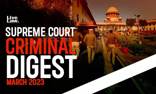 Supreme Court Criminal Digest- March 2023