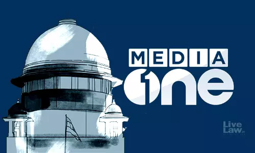 Supreme Court Lifts Telecast Ban On MediaOne, Says State Using Plea Of National Security To Deny Citizens Rights Supreme Court Lifts Telecast Ban On MediaOne, Says State Using Plea Of National Security To Deny Citizens Rights