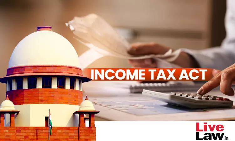 Supreme Court Annual Digest 2023 -Income Tax Act, 1961 Supreme Court Annual Digest 2023 -Income Tax Act, 1961