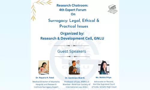 GNLU: 4th Expert Forum On Surrogacy: Legal, Ethical and Practical Issues [28th April]