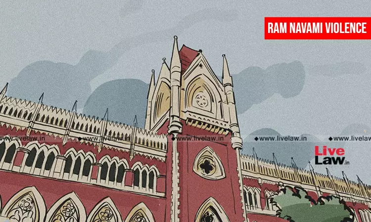Ram Navami Violence | Calcutta High Court Transfers Probe To National Investigation Agency (NIA)