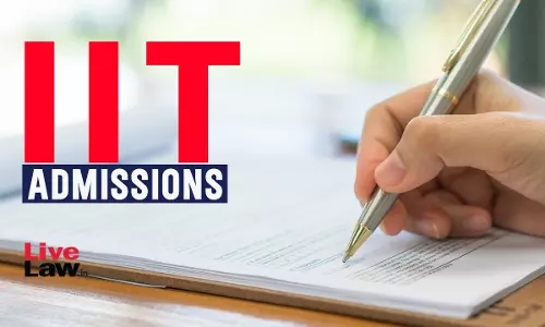 IIT Admissions : Rajasthan High Court Gives Interim Relief To Student Whose Candidature Got Cancelled Due To Failure To Upload Documents