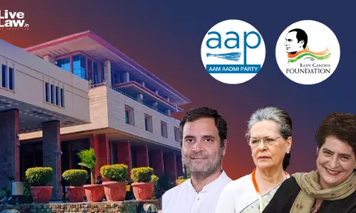 Delhi High Court Dismisses Pleas By Gandhis, Aam Aadmi Party Against Transfer Of Income Tax Assessments To Central Circle