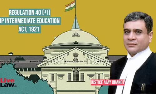 UP Intermediate Education Act| Allahabad HC Reads Down Provision Disallowing Change In Name In Documents After Religious Conversion, Caste Change & Marriage