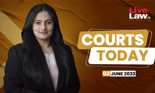 Courts Today 02.06.23