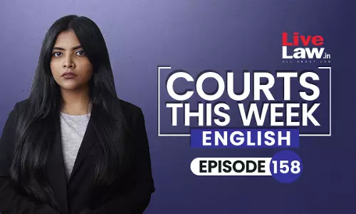 Courts This Week - English [Episode -158]