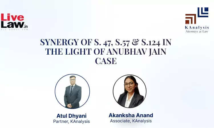 Synergy Of Section 47, 57 &124 Of The Trademarks Act In Light Of Anubhav Jain Case